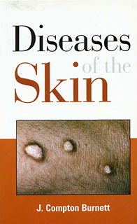 James Compton Burnett: Diseases of the Skin