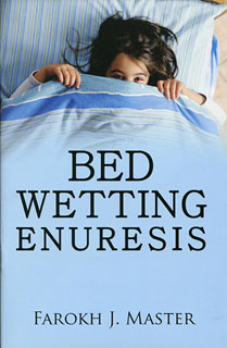 Farokh J. Master: Bed-Wetting Enuresis