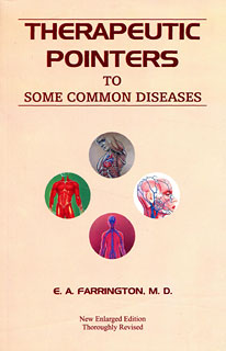 Ernest Albert Farrington: Therapeutic Pointers to Some Common Diseases
