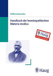 William Boericke: Handbuch der homöopathischen Materia Medica