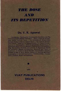 Y.R. Agrawal: The Dose and its Repetition