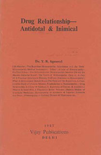 Y.R. Agrawal: Drug Relationship - Antidotal & Inimical