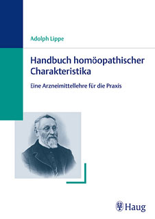 Handbuch homöopathischer Charakteristika, Adolf zur Lippe