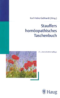 Karl Stauffer / Karl-Heinz Gebhardt: Stauffers homöopathisches Taschenbuch