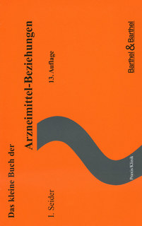 I. Seider: Das kleine Buch der Arzneimittel- Beziehungen
