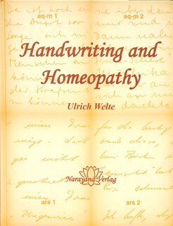 Ulrich Welte: Handwriting and Homeopathy