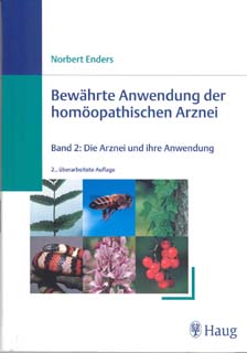 Norbert Enders: Bewährte Anwendung der homöopathischen Arznei