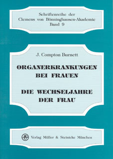 James Compton Burnett: Organerkrankungen bei Frauen - Wechseljahre der Frauen