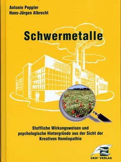 Hans-Jürgen Albrecht / Antonie Peppler: Schwermetalle