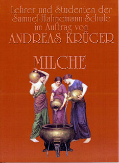 Andreas Krüger: Homöopathischer Sonntag - Milche