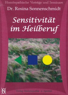 Rosina Sonnenschmidt: Sensitivität im Heilberuf (10 CDs)