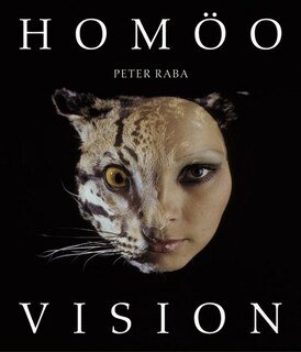 Peter Raba: Homöo-Vision