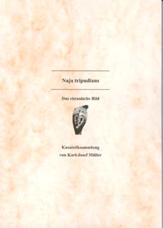 Karl-Josef Müller: Naja tripudians - Kasuistiksammlung