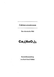Karl-Josef Müller: Calcium arsenicosum - Kasuistiksammlung