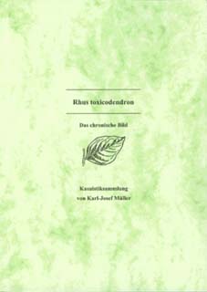 Karl-Josef Müller: Rhus toxicodendron - Kasuistiksammlung