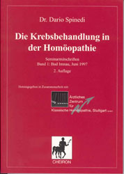 Dario Spinedi: Die Krebsbehandlung in der  Hom&ouml;opathie 1
