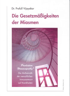 Prafull Vijayakar: Die Gesetzmäßigkeiten der Miasmen
