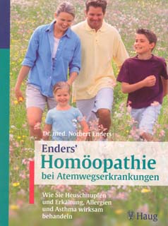 Norbert Enders: Enders\' Homöopathie bei Atemwegserkrankungen