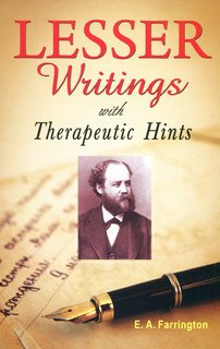 Ernest Albert Farrington: Lesser Writings with Therapeutic Hints