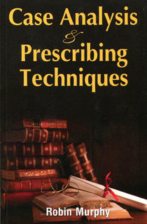 Robin Murphy: Case Analysis and Prescribing Techniques
