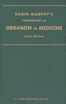 Robin Murphy: Organon of medicine / 6.Edition