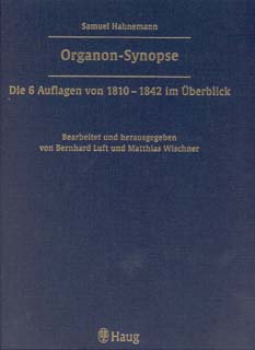 Samuel Hahnemann: Organon-Synopse