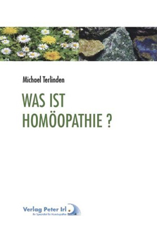 Michael Terlinden: Was ist Homöopathie?