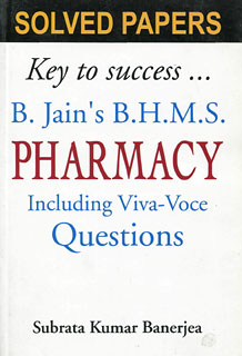 Subrata Kumar Banerjea: Solved Papers on Pharmacy