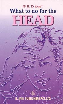 G.E. Dienst: What to do for the Head