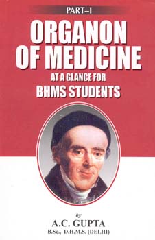 Organon of Medicine Part 1, A.C. Gupta