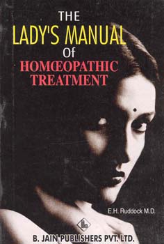 Edwd. Harris Ruddock: The Lady\'s Manual of Homoeopathic Treatment