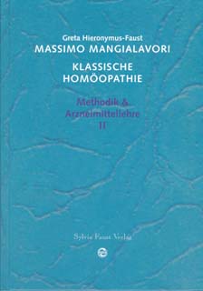 Massimo Mangialavori: Klassische Homöopathie Band 2