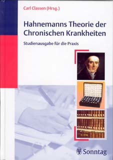 Carl Classen: Hahnemanns Theorie der Chronischen Krankheiten