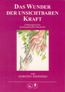Dorothy Shepherd: Das Wunder der unsichtbaren Kraft