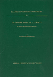 Clemens von Bönninghausen: Der homöopathische Hausarzt in kurzen therapeutischen Diagnosen