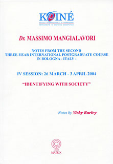Massimo Mangialavori: Notes, Session 4