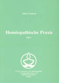 Alfons Geukens - Homopathische Praxis Teil I Teil 1