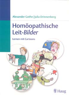 Alexander Gothe / Julia Drinnenberg: Homöopathische Leit-Bilder