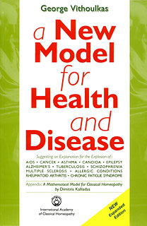 George Vithoulkas: A new model for Health and Disease