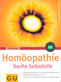 Sven Sommer: Homöopathie Sanfte Selbsthilfe