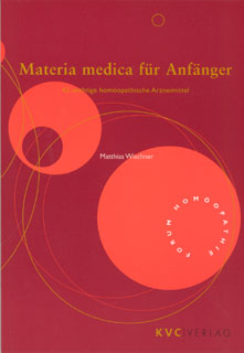 Matthias Wischner: Materia medica für Anfänger
