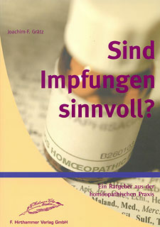 Joachim-F. Grätz: Sind Impfungen sinnvoll?
