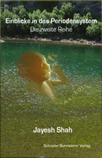 Jayesh Shah: Einblicke in das Periodensystem