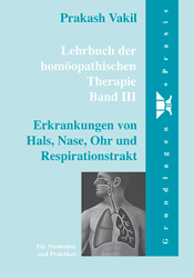Prakash Vakil: Band 3: Krankheiten von Hals, Nase, Ohren und Respirationstrakt