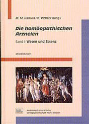 Michael Hadulla / Olaf Richter: Die homöopathischen Arzneien Band I
