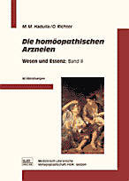 Michael Hadulla / Olaf Richter: Die homöopathischen Arzneien Band II