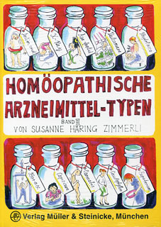 Susanne H&auml;ring-Zimmerli: Band 3 - Hom&ouml;opathische Arzneimittel-Typen
