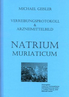 Michael Geisler: Natrium Muriaticum