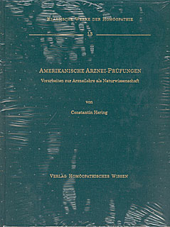 Constantin Hering: Amerikanische Arznei-Prüfungen            Band 13