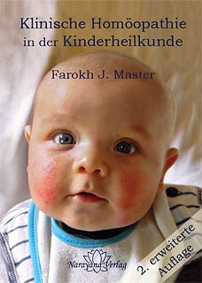 Farokh J. Master: Klinische Hom&ouml;opathie in der Kinderheilkunde